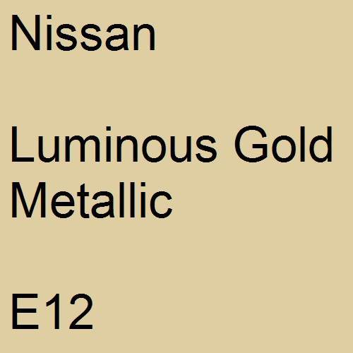 Nissan, Luminous Gold Metallic, E12.